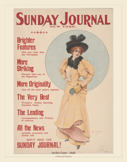 Archie Gunn — Sunday Journal, New York, brighter features than any other Sunday newspaper (1896)