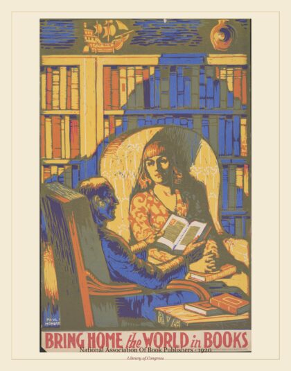 National Association Of Book Publishers — Bring home the world in books (1920)