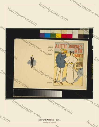 Edward Penfield — A Little Journey Into the World (1894)