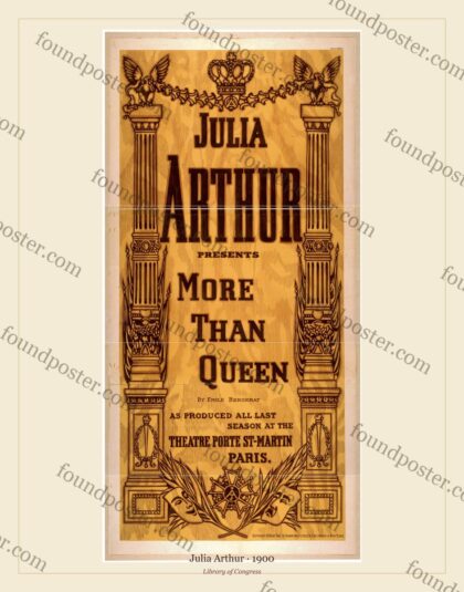 Julia Arthur — More Than Queen (1900)