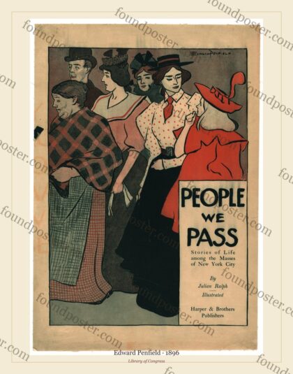 Edward Penfield — People We Pass (1896)